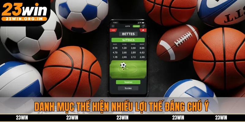 Danh mục thể hiện nhiều lợi thế đáng chú ý